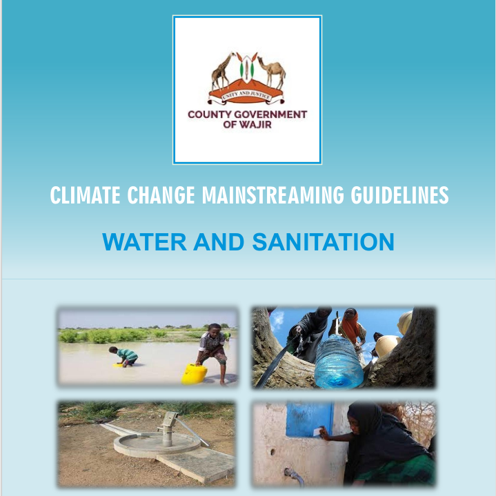 Wajir - Water and Sanitation Sector - Climate Change Mainstreaming Guidelines